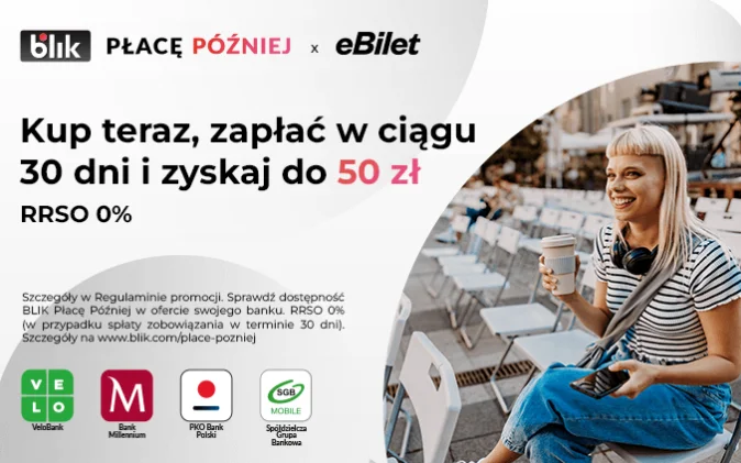 Zyskaj do 50 zł w promocji z eBilet i BLIK